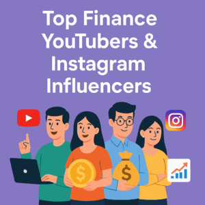 Top Finance YouTubers & Instagram Influencers in India 2025