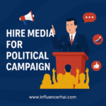 Hire Media for Political Campaign | Best Media Agency for Political Promotions