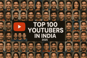 Top 100 Indian YouTubers Across All Genres in 2025
