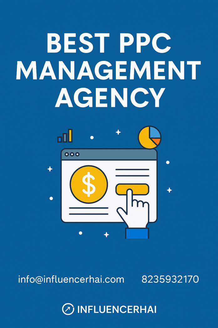 best PPC agency India, Google Ads experts, Facebook ad management, PPC marketing company, PPC for startups, influencer PPC services best PPC agency India, Google Ads experts, Facebook ad management, PPC marketing company, PPC for startups, influencer PPC services