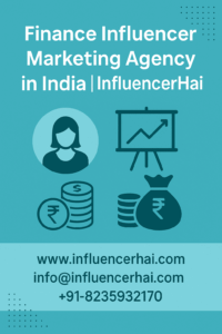 Finance Influencer Marketing Agency in India | InfluencerHai
