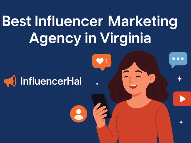 Best Influencer Marketing Agency in Virginia – InfluencerHai USA