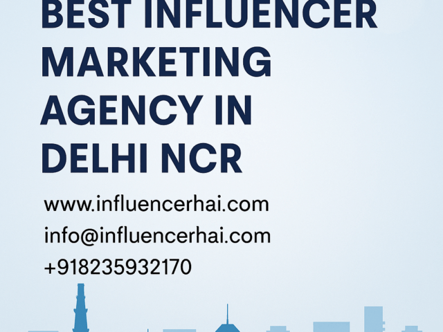 Best Influencer Marketing Agency in Delhi NCR – InfluencerHai