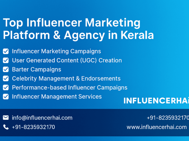 Top Influencer Marketing Platform & Agency in Kerala – InfluencerHai