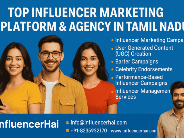 Top Influencer Marketing Platform & Agency in Tamil Nadu – InfluencerHai