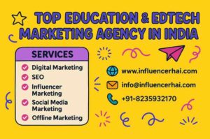 Best EdTech & Education Marketing Agency in India | InfluencerHai