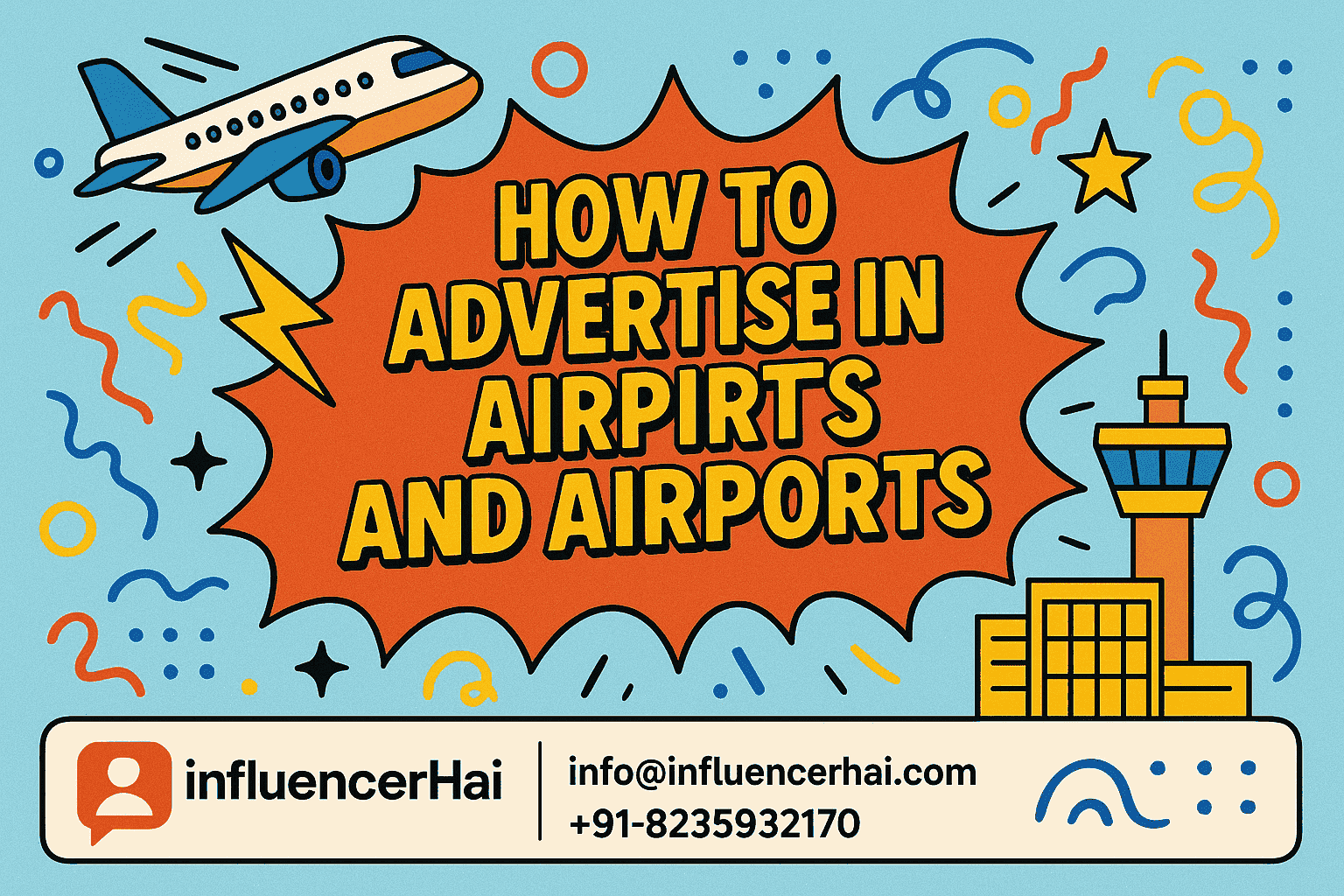 illustrated banner showing how to advertise in airlines and airports with InfluencerHai branding and contact details