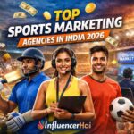 Top 10 Sports Marketing Agencies in India (2026) – Best Sports Influencer Marketing Companies