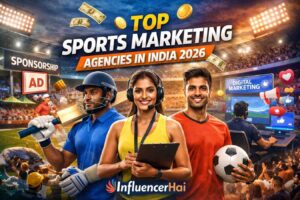 Top 10 Sports Marketing Agencies in India (2026) – Best Sports Influencer Marketing Companies