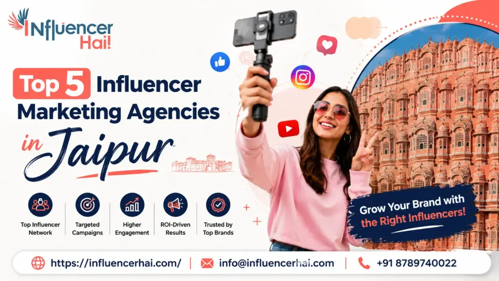 Top 5 Influencer Marketing Agencies in Jaipur