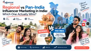 Regional vs Pan-India Influencer Marketing in India: Which One Actually Wins?
