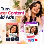 How to Turn Influencer Content Into Paid Ads
